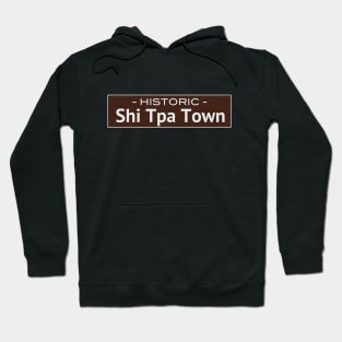 Historic Shi Tpa Town Hoodie